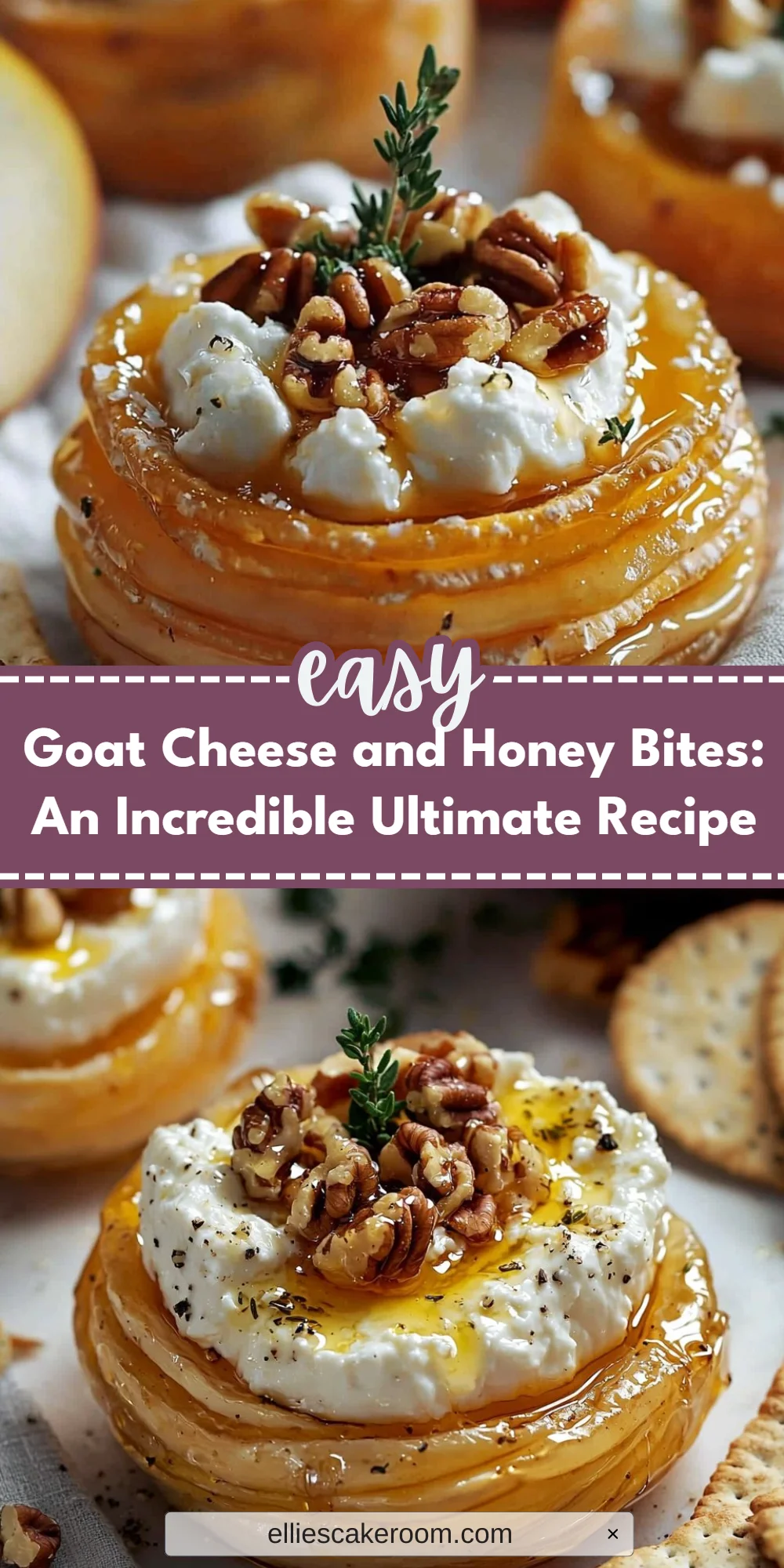 Goat Cheese and Honey Bites: An Incredible Ultimate Recipe