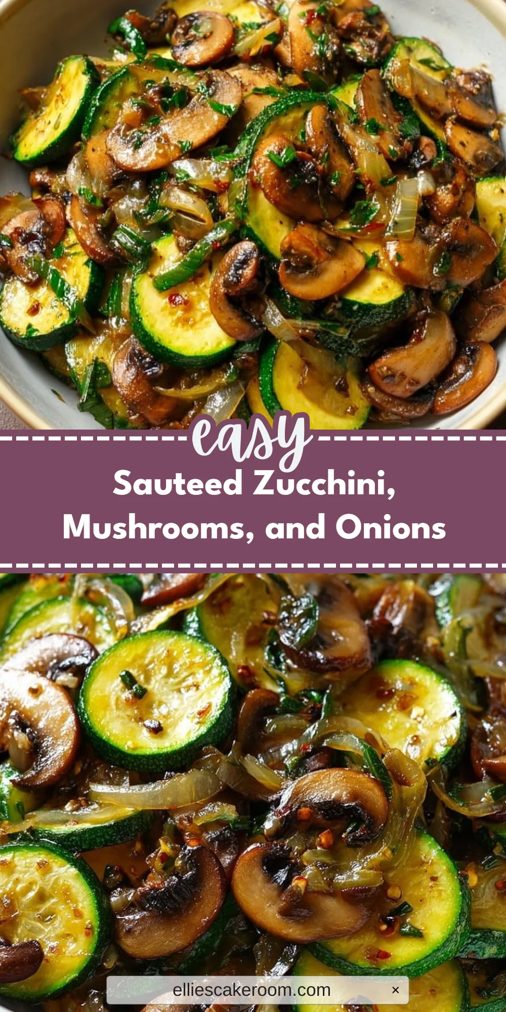 Sauteed Zucchini, Mushrooms, and Onions