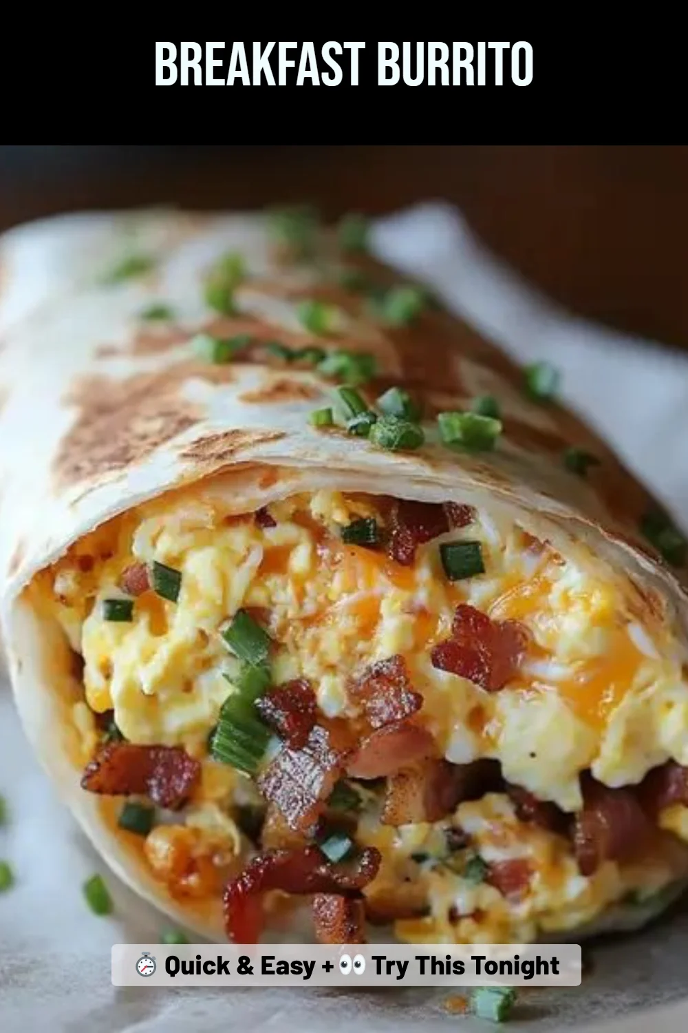 Breakfast Burrito