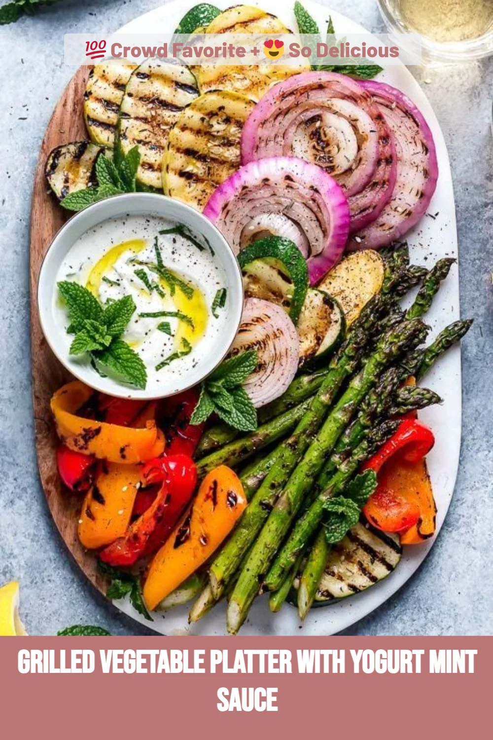 Grilled Vegetable Platter with Yogurt Mint Sauce