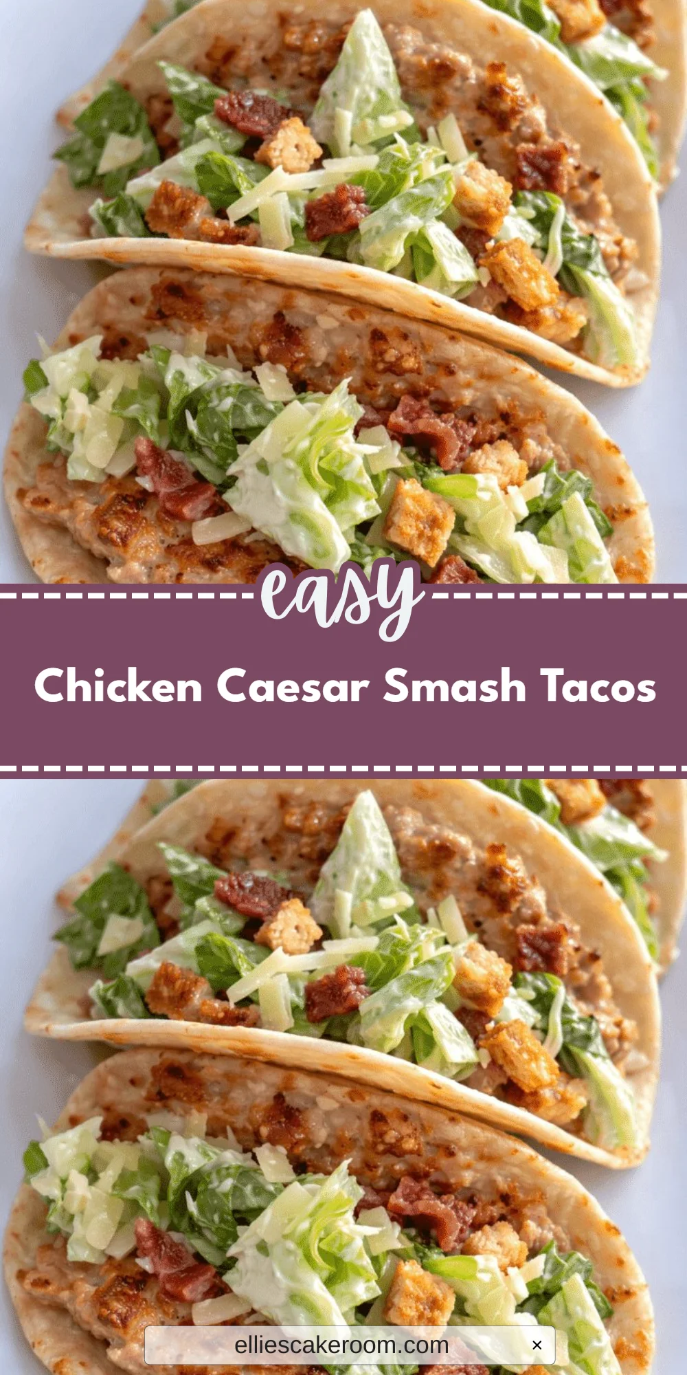 Chicken Caesar Smash Tacos