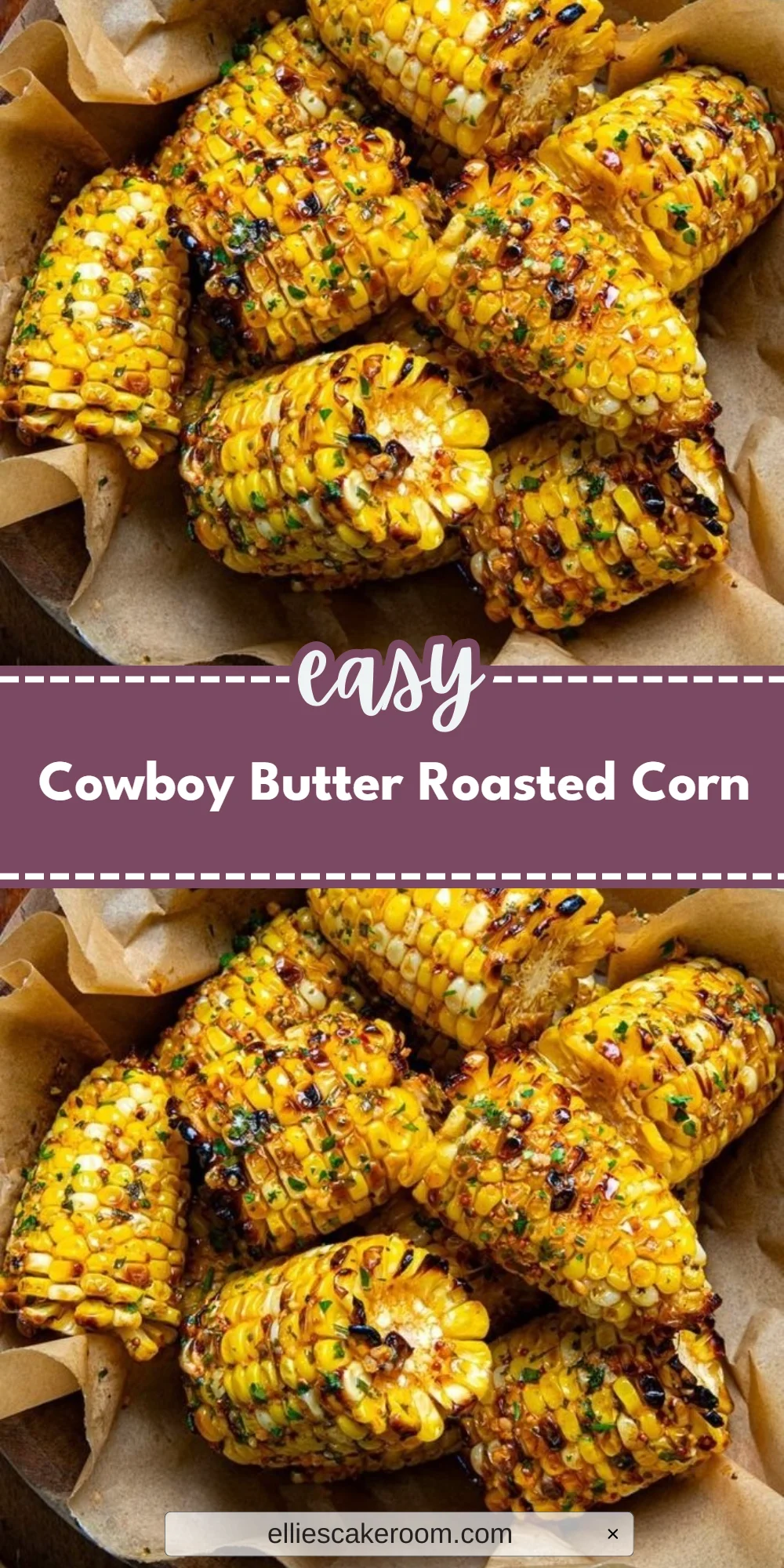 Cowboy Butter Roasted Corn
