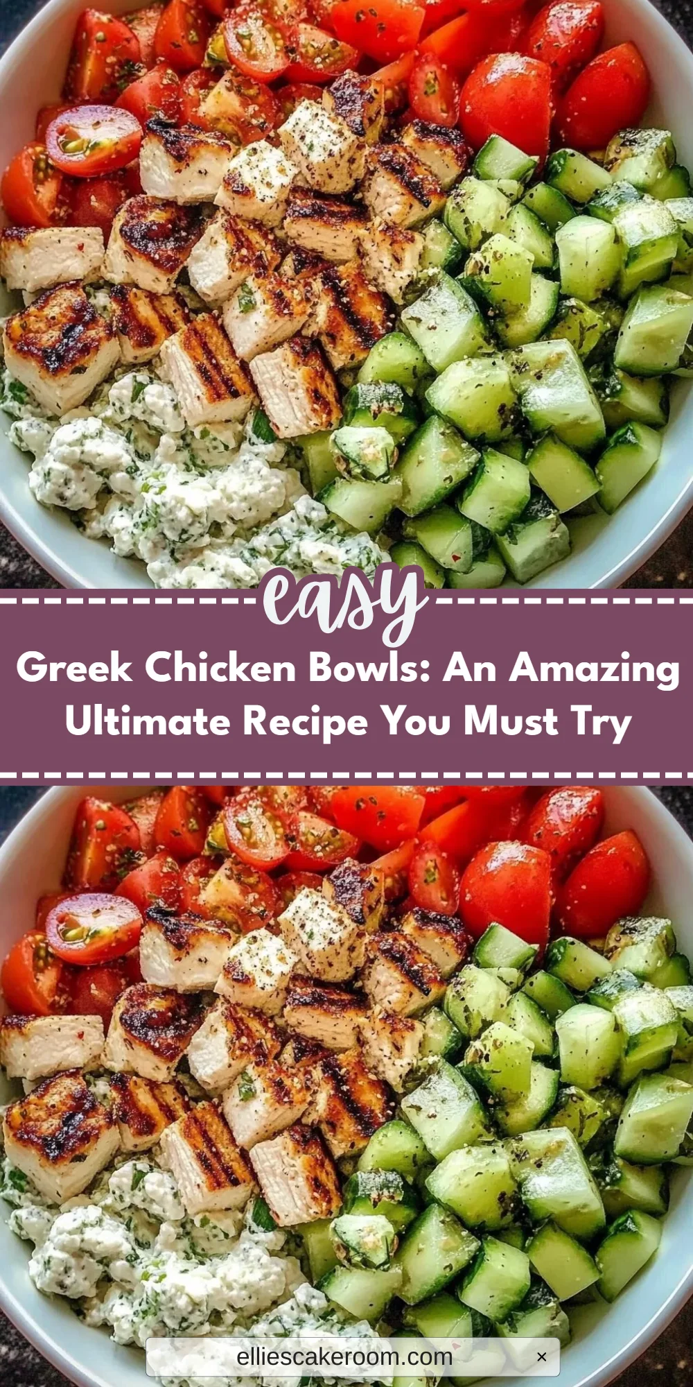 Greek Chicken Bowls: An Amazing Ultimate Recipe You Must Try