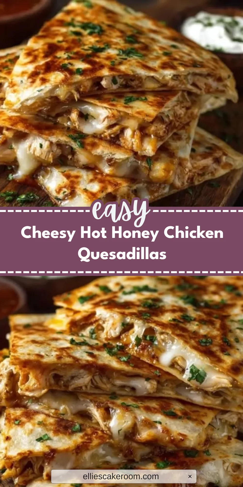Cheesy Hot Honey Chicken Quesadillas