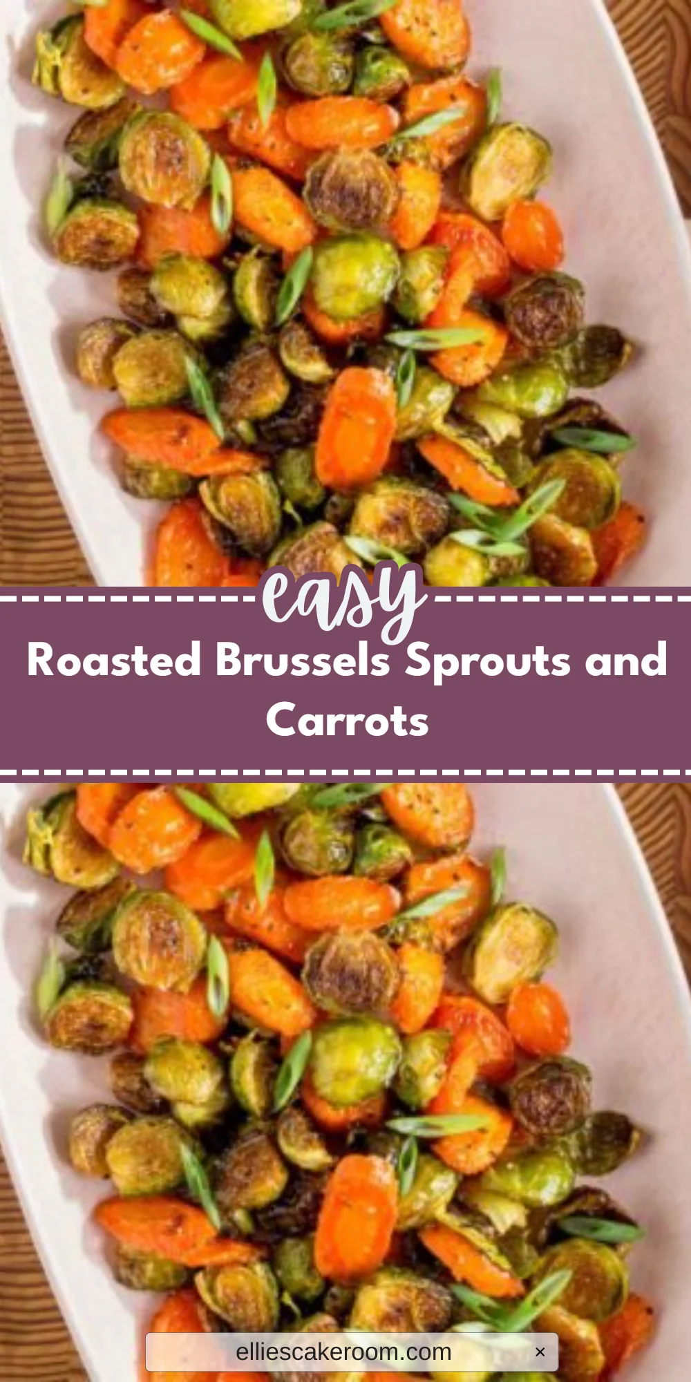 Roasted Brussels Sprouts and Carrots