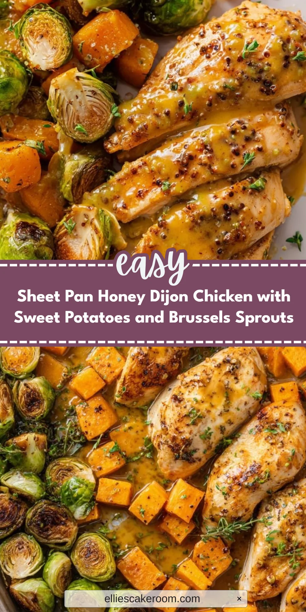 Sheet Pan Honey Dijon Chicken with Sweet Potatoes and Brussels Sprouts