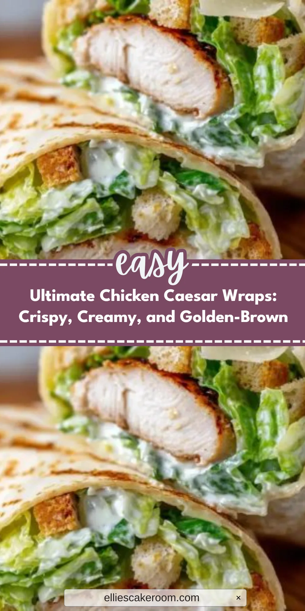 Ultimate Chicken Caesar Wraps: Crispy, Creamy, and Golden-Brown